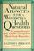 Cover of: Natural answers for women's health questions