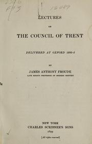 Cover of: Lectures on the Council of Trent: delivered at Oxford 1892-3