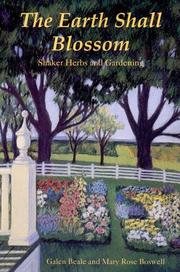 Cover of: The Earth Shall Blossom by Galen Beale, Mary Rose Boswell, Galen Beale, Mary Rose Boswell