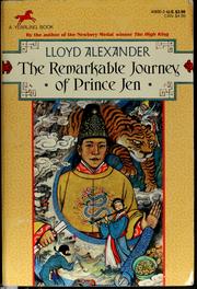 Cover of: The remarkable journey of Prince Jen by Lloyd Alexander