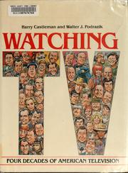 Cover of: Watching TV by Harry Castleman