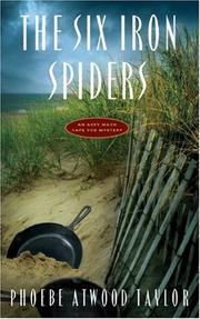 Cover of: The six iron spiders by Phoebe Atwood Taylor