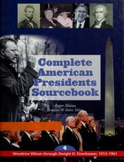 Cover of: Complete American Presidents Sourcebook by Roger Matuz