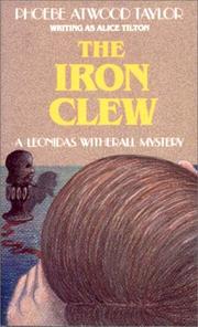 Cover of: The iron clew: a Leonidas Witherall mystery