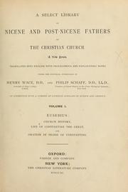 Cover of: A Select library of Nicene and post-Nicene fathers of the Christian church Volume 1