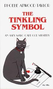 Cover of: The Tinkling Symbol by Phoebe Atwood Taylor