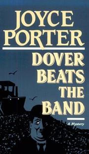 Cover of: Dover Beats the Band/a Detective Chief Inspector Wilfred Dover Novel by Joyce Porter