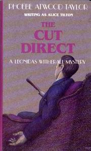 The Cut Direct by Phoebe Atwood Taylor