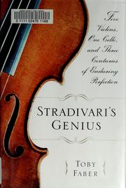 Stradivari's genius by Toby Faber
