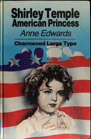 Cover of: Shirley Temple, American princess: complete and unabridged