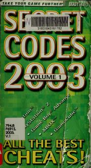 Cover of: Secret codes 2003 by BradyGames (Firm)