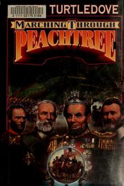 Cover of: Marching through Peachtree by Harry Turtledove