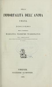 Cover of: Della immoratlità dell'anima umana by Marianna Florenzi Waddington