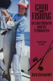 Cover of: Good fishing in Lake Ontario and its tributaries