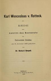 Cover of: Karl Wenceslaus v. Rotteck by Richard Roepell, Richard Roepell