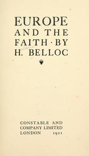Cover of: Europe and the faith | Hilaire Belloc
