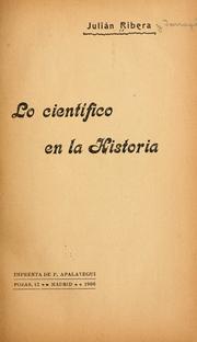 Cover of: Lo científico en la historia