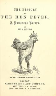 The history of the hen fever by George Pickering Burnham