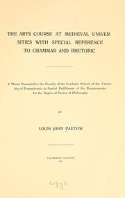 Cover of: The arts course at medieval universities by Louis John Paetow, Louis John Paetow