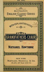 Cover of: Grandfather's chair by Nathaniel Hawthorne