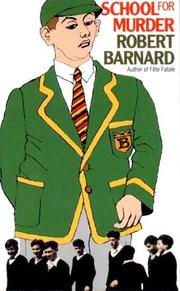 Cover of: School for murder by Robert Barnard