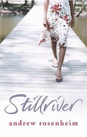 Cover of: Stillriver by Andrew Rosenheim