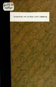 Cover of: Suggestions for teaching about communism in the public high schools by North Carolina. Dept. of Public Instruction