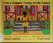 Not a copper penny in me house