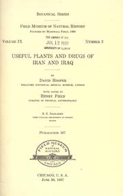 Cover of: Useful plants and drugs of Iran and Iraq / by David Hooper.  With notes by Henry Field by Hooper, David