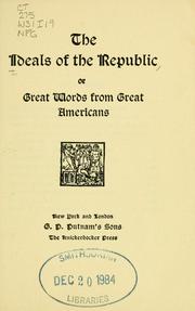 Cover of: The Ideals of the republic by George Washington