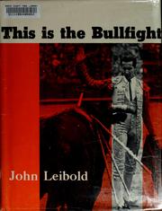 Cover of: This is the bullfight
