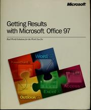 Cover of: Getting results with Microsoft® Office 97 by Microsoft Press, Microsoft Press