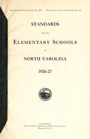 Cover of: Standards for the elementary schools of North Carolina, 1926-27