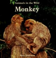Cover of: Animals in the wild--monkey by Mary Hoffman