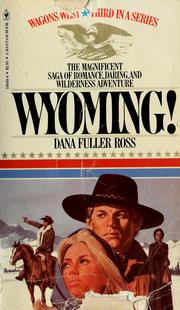 Cover of: Wagons West: #3 WYOMING!
