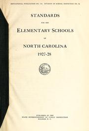Cover of: Standards for the elementary schools of North Carolina, 1927-28