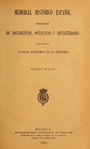 Cover of: El fuero de Zorita de los Canes: según el códice 217 de la Biblioteca nacional (siglo XIII al XIV) : y sus relaciones con el fuero latino de Cuenca y el romanceado de Alcázar