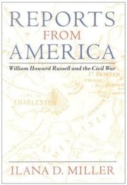 Cover of: Reports from America: William Howard Russell and the Civil War