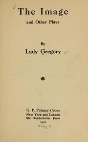 Cover of: The image, and other plays