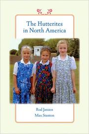 Cover of: The Hutterites in North America by Rod A. Janzen