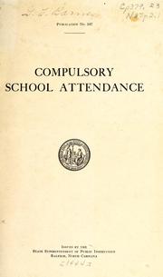 Cover of: Compulsory school attendance