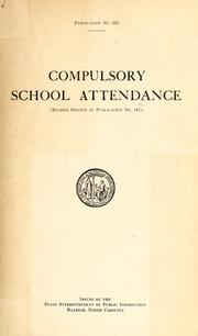 Cover of: Compulsory school attendance | North Carolina. Dept. of Public Instruction