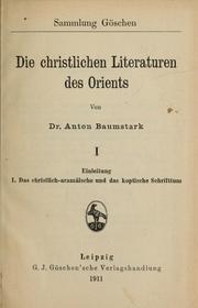 Cover of: Die christlichen literaturen des Orients