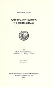 Cover of: Planning and equipping the school library