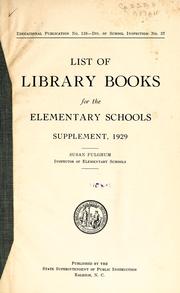 Cover of: List of library books for the elementary schools: supplement, 1929