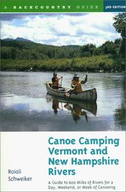 Canoe camping, Vermont & New Hampshire rivers by Roioli Schweiker