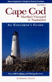 Cover of: Cape Cod, Martha's Vineyard, & Nantucket: An Explorer's Guide