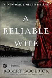 Cover of: A reliable wife: a novel