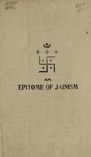 Cover of: An epitome of Jainism by Puran Chand Nahar, Puran Chand Nahar