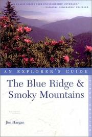 Cover of: The Blue Ridge and Smoky Mountains: An Explorer's Guide